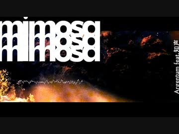 mimosa feat.知声