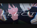 【VRoidMMD】ELECT