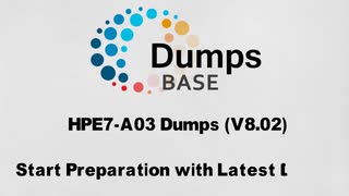 Latest HPE7-A03 Dumps - Start Your Aruba Certified Campus Access Architect Exam Preparation