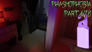 【Phasmophobia】暴れん坊ゴースト【実況】Part.678