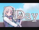 【小春六花】I Day【小春六花誕生祭2024】【オリジナル曲】
