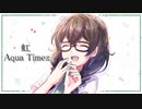 虹 / Aqua Timez【covered by 花隈千冬】