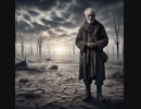 Even if the world is destroyed...(real version)