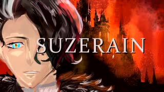 【VOCALOID Cover】SUZERAIN/Versailles【ZOLA Project WIL】