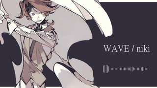 WAVE / niki（short.ver）- UTAU COVER