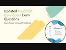 Updated JavaScript Developer I Exam Questions - Way to Achieve Success with Valid Guide