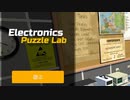 【ゲーム実況】光をもたらせし者なれ「Electronics Puzzle Lab」【PS5】