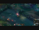 【LOL】闇のゲーム　リーグオブレジェンド【実況プレイ】 その24