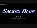 Sacred Blue フィールドBGM(空＋ラスダン前除く)＋戦闘BGM