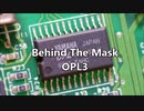 Behind The Mask (OPL3)