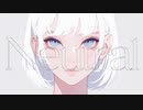 Neutral / 初音ミク [Hatsune Miku]