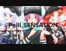 PaⅢ.SENSATION / 雄之助 coverd by He×Ladyfang