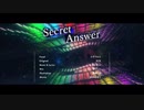 【秘密の6人で】Secret Answer/XYZ【Cover】【シクフォニ】