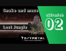 "Lost Jungle : Skirmish #2" [TINY METAL] [倍速動画] [steam]