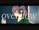 【saki】Overflow【オリジナル曲】