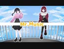 Mr. Music / Covered by 夢音唄&晴夜せい