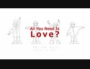 今日のまひるさん 『All You Need Is Love ?』（Simple "red" arrange）