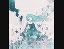 【ボカロショート百曲回峰行#49】ヒュドランゲア feat. 初音ミク