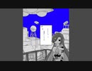 【歌ってみた】異星にいこうね【Vtuber/終焉ラスト】