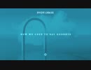Invent Animate - How We Used To Say Goodbye [Official Visualizer]