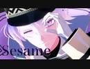 【MMD刀剣乱舞】Sesame / 源清麿