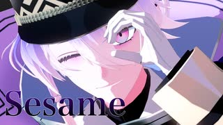 【MMD刀剣乱舞】Sesame / 源清麿