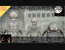 【ニーアオートマタ】#58 アンドロイド VS 機械 - Android VS Machine【NieR_Automata】