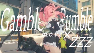 【MAD/AMV】ゼンレスゾーンゼロ×Gamble Rumble/m.o.v.e/ZZZ/リリース待ち