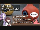 【英語でSCP_内容確認】SCP-131  "アイポッド"【Part1】