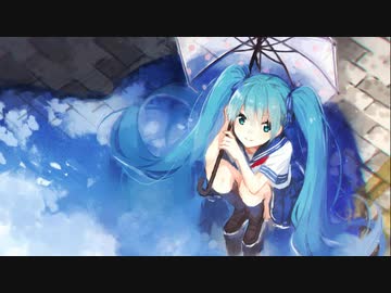 【初音ミク】雨降りあまのじゃく（オリジナル曲）／yamato