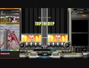 【beatmaniaIIDX】TRIP THE DEEP(DPH)【EPOLIS】