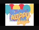 ♪Happy Days（オリジナル曲）