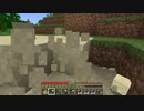 【minecraft】サバイバルでまったり整地して新しい世界作るわ【Part333】