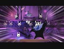 Hollow Knightを原始的実況プレイ part35