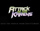 Attack of the Karens (Shmups)