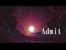 Duric - Admit .feat重音テトSV
