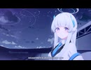 【ブルーアーカイブ】中国版ブルアカ ノアPV（日本語）【ブルアカ】
