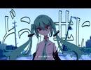 【初音ミク・重音テト・ゲキヤク】終焉性白黒世界