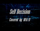 Self Decision / MYK-Ⅳ - Cover