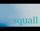 squall／初音ミク