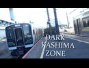 DARK KASHIMA ZONE