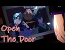 【にじさんじMMD】Open The Door【甲斐田晴・加賀美ハヤト・剣持刀也】