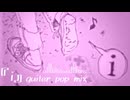 【アイマスremix】『i』guiter pop mix【アイマス19周年記念】