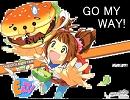 【やよい】GO MY WAY!三重奏【アイドルマスター】
