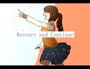Restart and Continue / 初音ミク