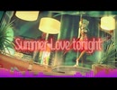Summer Love tonight／GUMI feat.鏡音レン