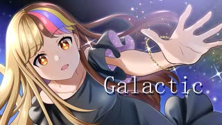 【V6 galaco・ZOLA】Galactic【オリジナル／公式デモ】　#ギャラ子　#vocaloid