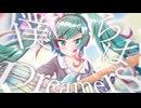 Dreamers / 白銀 翠 feat.初音ミク