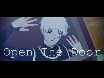 【MMDブルーロック】Open The Door【凪誠士郎】