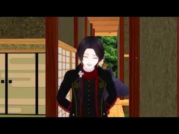 【MMD刀剣乱舞】おかえり、ただいま